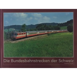Die Bundesbahnstrecken der Schweiz