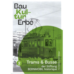 Trams & Busse der Stiftung BERNMOBIL historique