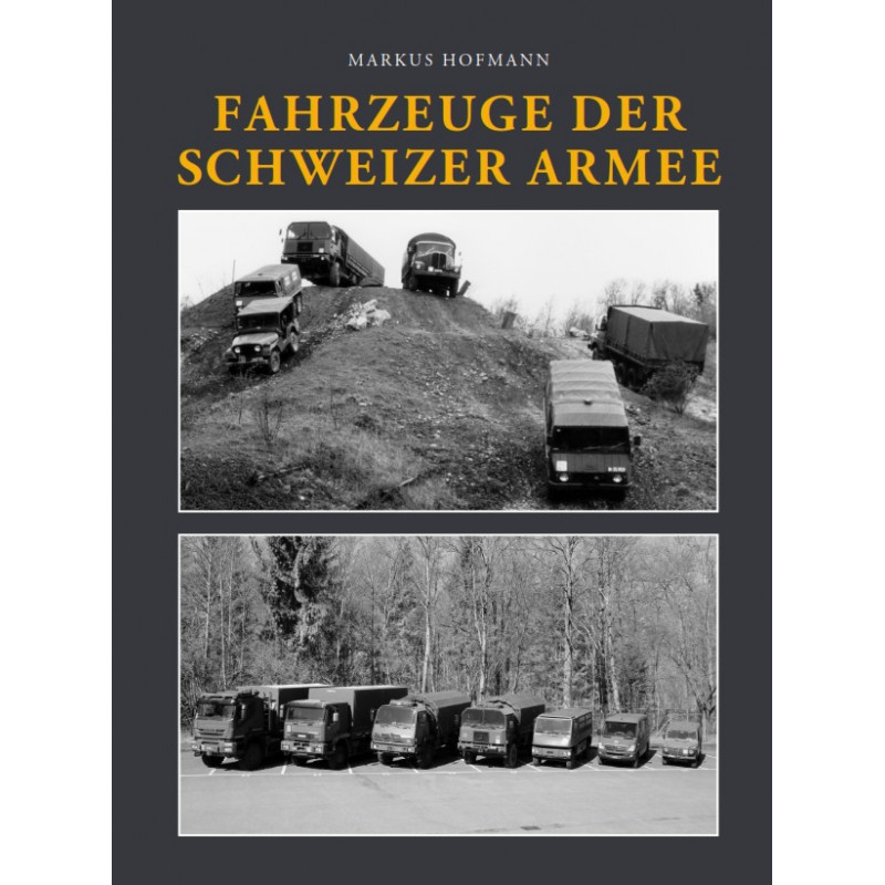 FAHRZEUGE DER SCHWEIZER ARMEE | Markus Hofmann